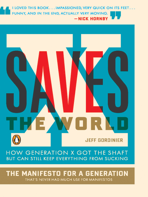 Title details for X Saves the World by Jeff Gordinier - Available